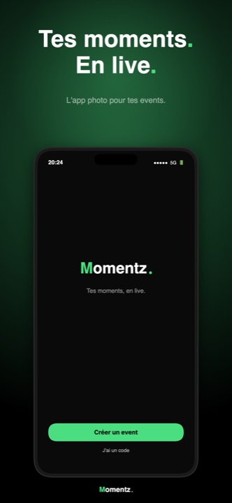 Écran d'accueil de l'app Momentz — Tes moments, en live